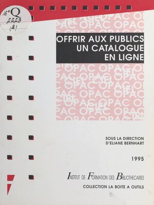 cover image of Offrir aux publics un catalogue en ligne